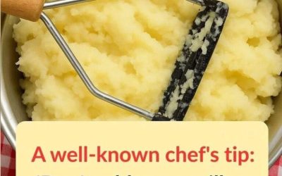 A well known chef’s tip: “Stop adding milk or water to your mashed potatoes. This ingredient makes them creamier than at the restaurant!”