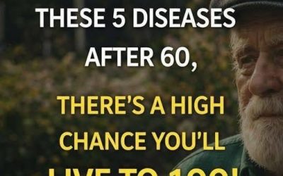 If you reach 60 without these 5 diseases, you have a high probability of living to 100!