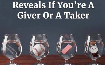 Which Glass Has More Water: Your Answer Reveals If You’re A Giver Or A Taker