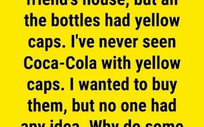 The Secret Behind Coca-Cola’s Yellow Bottle Caps