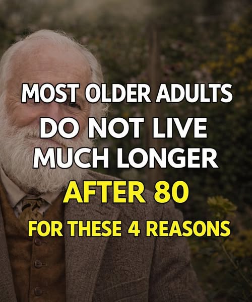 Most older adults don’t live much past 80: Here are 4 reasons.Most older adults don’t live much past 80: Here are 4 reasons.