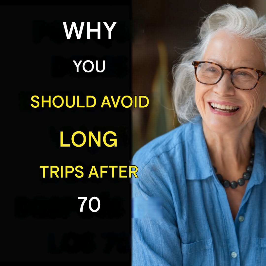 Why You Should Avoid Long Trips After 70: 6 Crucial Reasons Why Older Adults Should Rethink Travel!